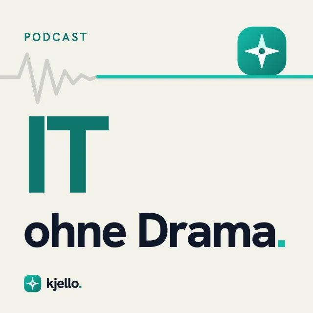 Cover: IT ohne Drama – der kjello-Podcast